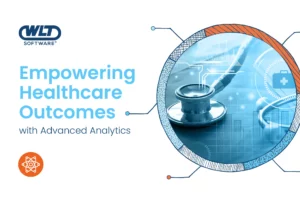 Empowering Healthcare Outcomes with Advanced Analytics