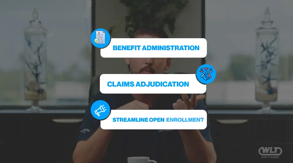 Benefit Administration, Claims Adjudication, & Streamline Open Enrollment